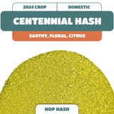 Centennial Hop Hash (2024)