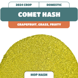 Comet Hop Hash